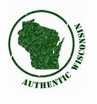 Authentic Wisconsin.