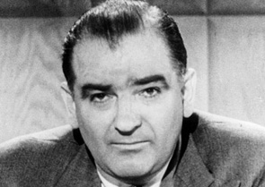 Joseph McCarthy.