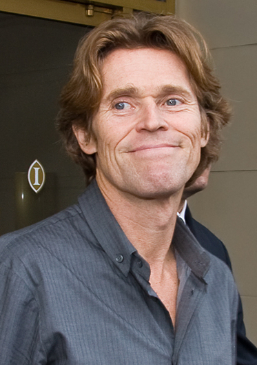Willem Dafoe.