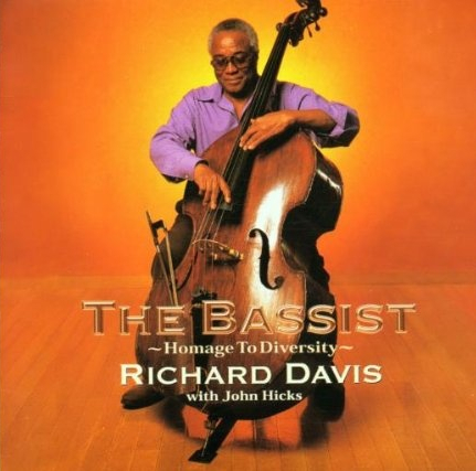 Richard Davis The Bassist.